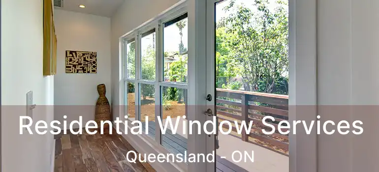  Residential Window Services Queensland - ON