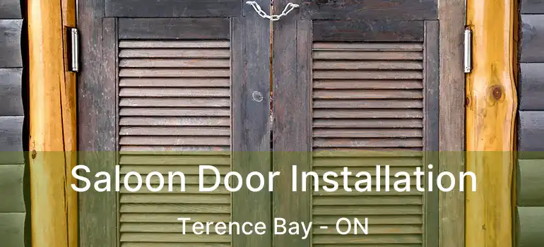  Saloon Door Installation Terence Bay - ON