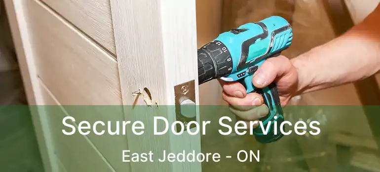  Secure Door Services East Jeddore - ON