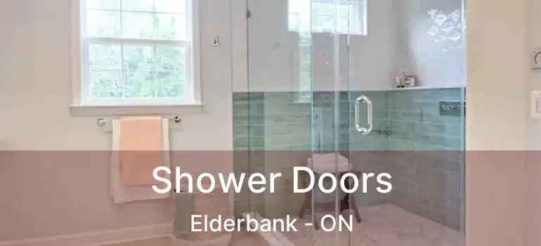  Shower Doors Elderbank - ON