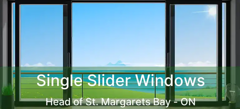  Single Slider Windows Head of St. Margarets Bay - ON