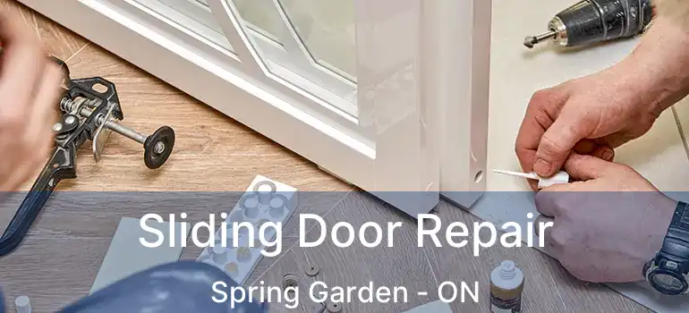  Sliding Door Repair Spring Garden - ON