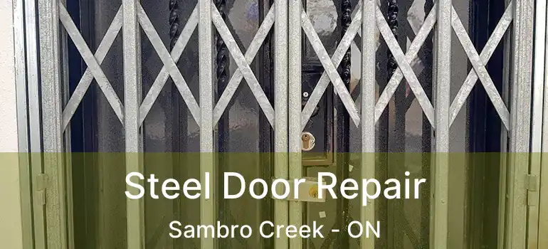  Steel Door Repair Sambro Creek - ON