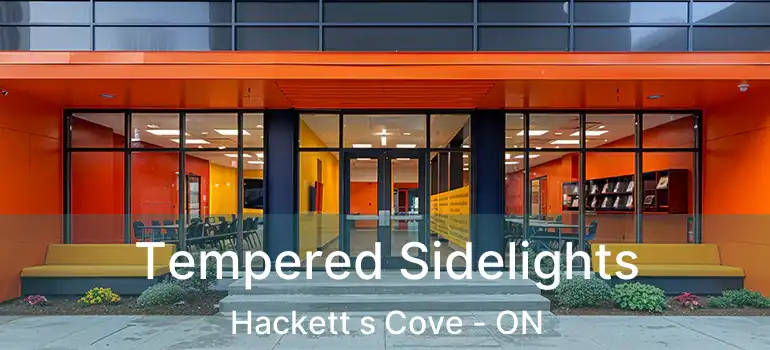  Tempered Sidelights Hackett s Cove - ON