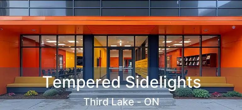  Tempered Sidelights Third Lake - ON
