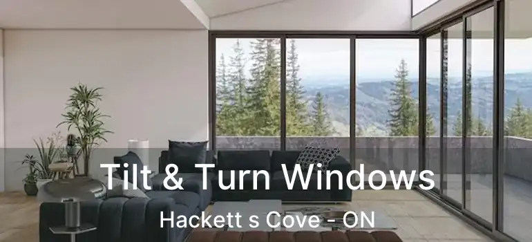  Tilt & Turn Windows Hackett s Cove - ON