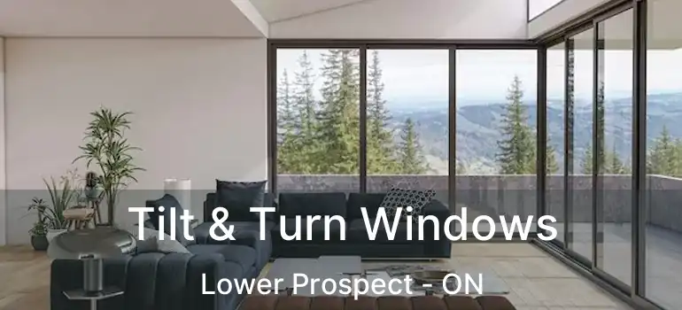  Tilt & Turn Windows Lower Prospect - ON