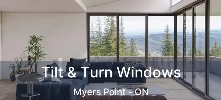  Tilt & Turn Windows Myers Point - ON