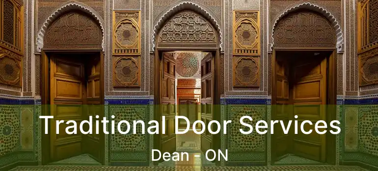  Traditional Door Services Dean - ON