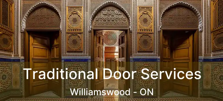 Traditional Door Services Williamswood - ON