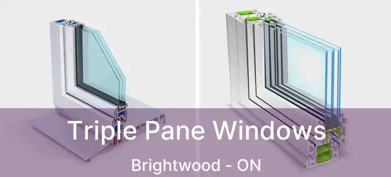  Triple Pane Windows Brightwood - ON