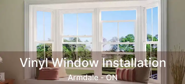  Vinyl Window Installation Armdale - ON