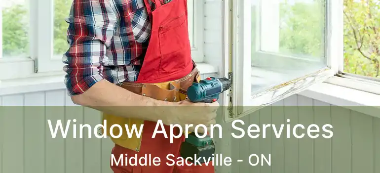  Window Apron Services Middle Sackville - ON
