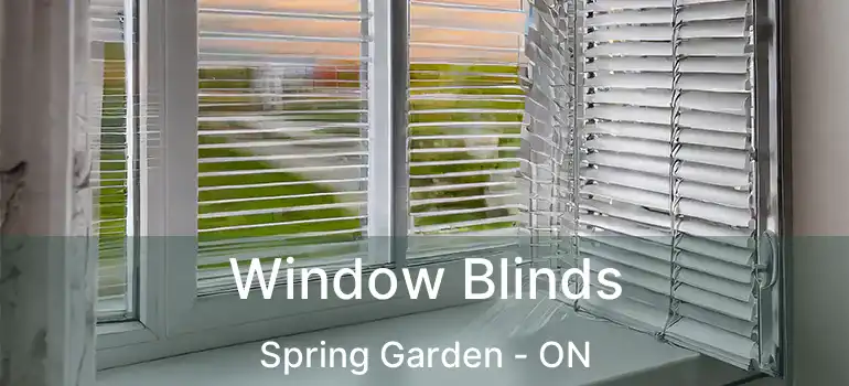  Window Blinds Spring Garden - ON