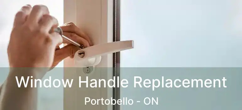  Window Handle Replacement Portobello - ON