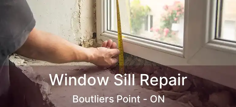 Window Sill Repair Boutliers Point - ON