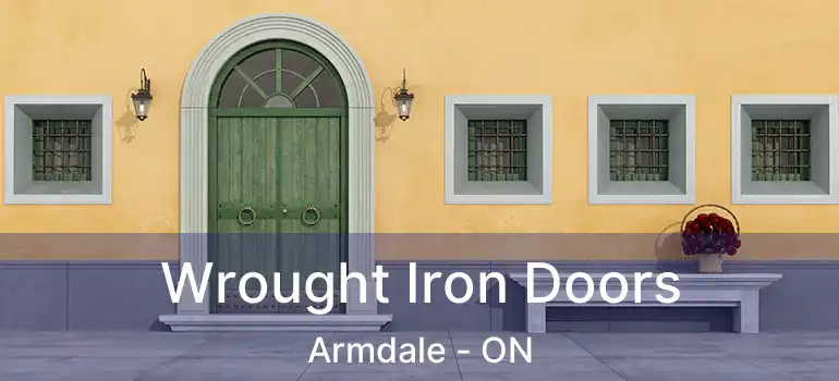  Wrought Iron Doors Armdale - ON